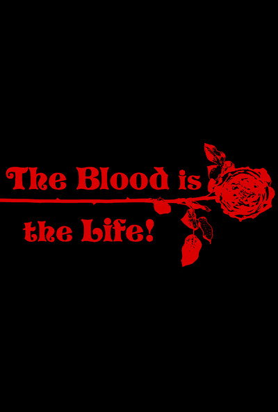 Póster de The Blood Is the Life