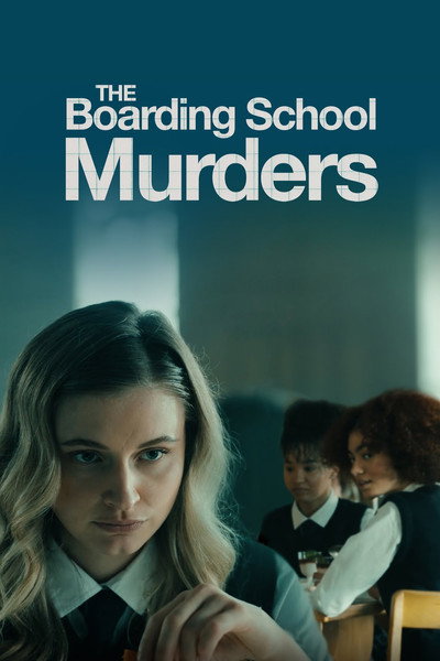 Póster de The Boarding School Murders