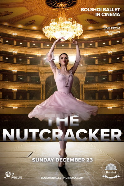 Póster de The Bolshoi Ballet: Live From Moscow - The Nutcracker