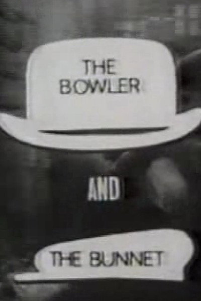 Póster de The Bowler and the Bunnet