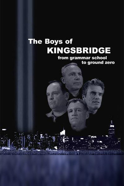 Póster de The Boys of Kingsbridge from Grammar School to Ground Zero