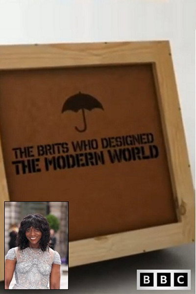 Póster de The Brits Who Designed the Modern World