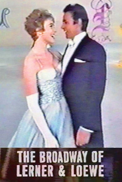 Póster de The Broadway of Lerner and Loewe