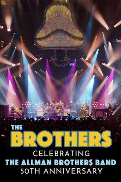 Póster de The Brothers - Celebrating the Allman Brothers Band 50th Anniversary