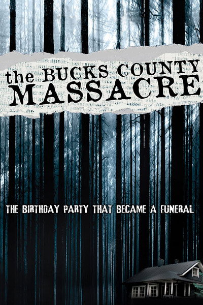 Póster de The Bucks County Massacre