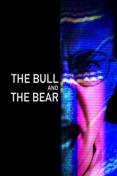 Póster de The Bull and the Bear