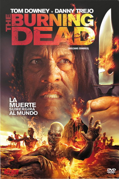 Póster de The Burning Dead (Vulcano Zombies)