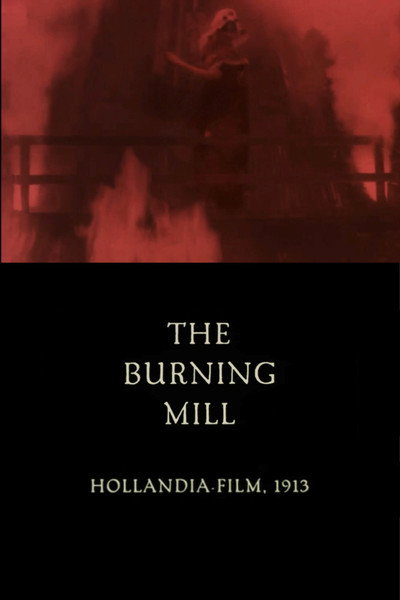 Póster de The Burning Mill