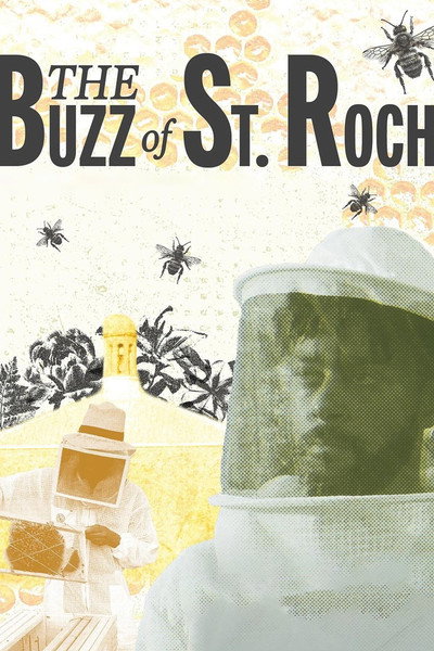 Póster de The Buzz of St.Roch