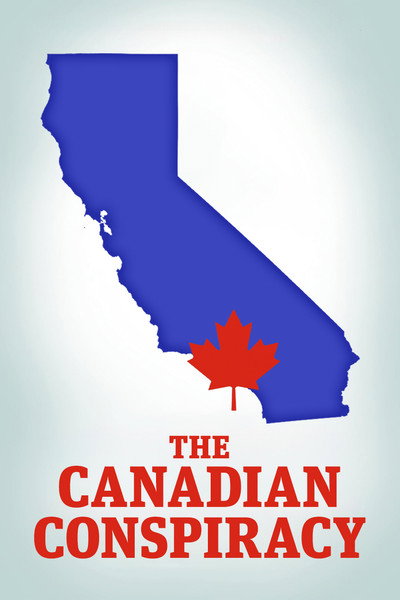 Póster de The Canadian Conspiracy