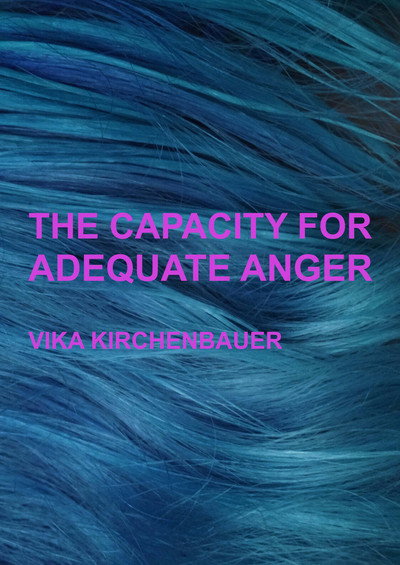 Póster de The Capacity for Adequate Anger
