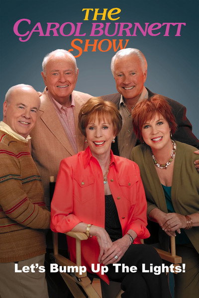 Póster de The Carol Burnett Show: Let's Bump Up the Lights