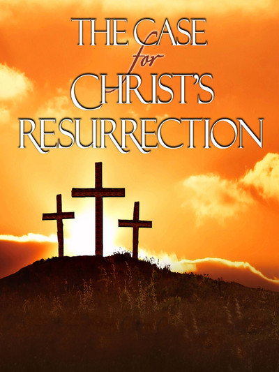 Póster de The Case for Christ's Resurrection