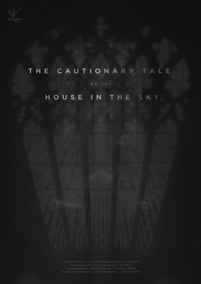 Póster de The Cautionary Tale of the House in the Sky