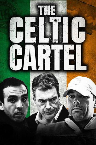 Póster de The Celtic Cartel