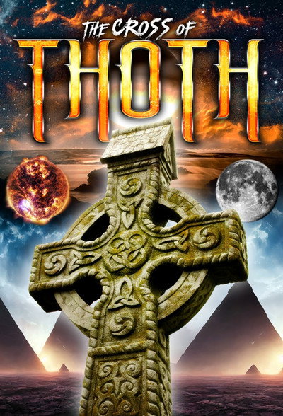 Póster de The Celtic Cross: The Discovery of the Truth