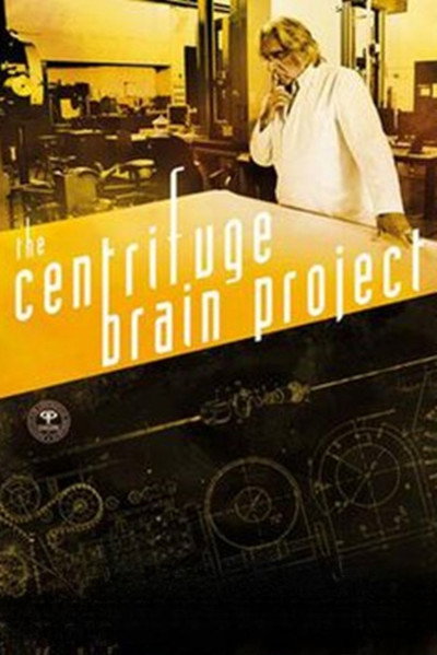 Póster de The Centrifuge Brain Project