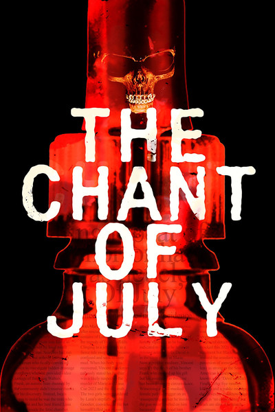 Póster de The Chant of July