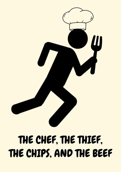 Póster de The Chef, the Thief, the Chips, and the Beef