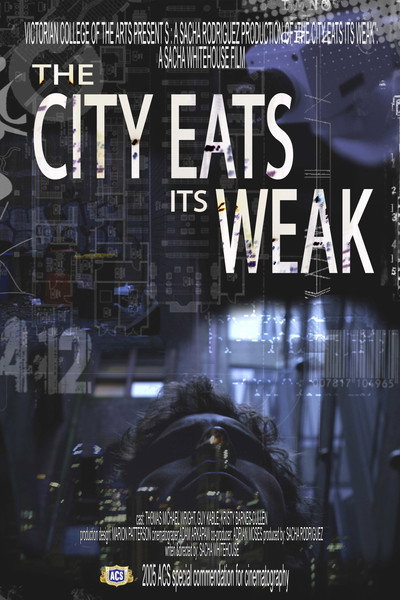 Póster de The City Eats Its Weak