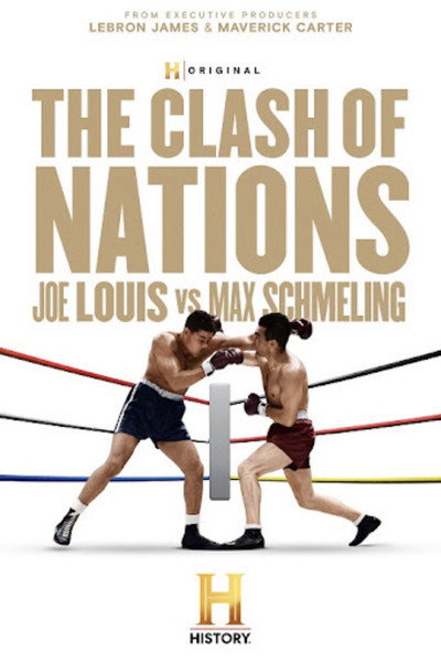 Póster de The Clash of Nations: Joe Louis vs. Max Schmeling