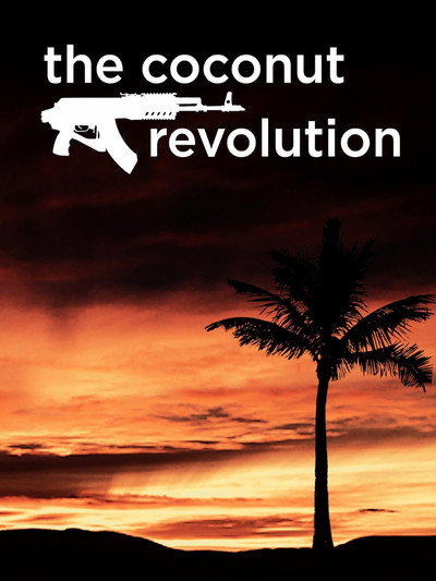 Póster de The Coconut Revolution