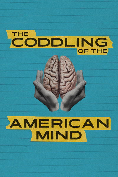 Póster de The Coddling of the American Mind