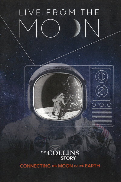 Póster de The Collins Story: Connecting the Moon to the Earth - Live from the Moon