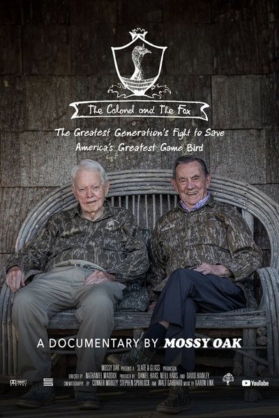 Póster de The Colonel & The Fox: A Mossy Oak Documentary
