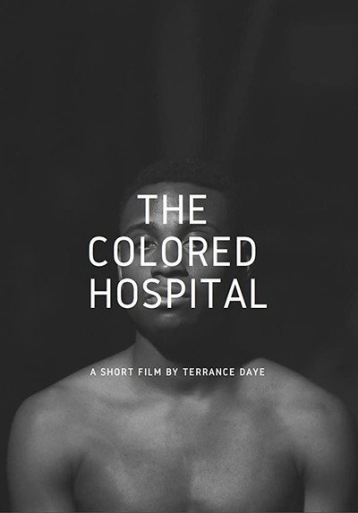 Póster de The Colored Hospital: A Visual Poem