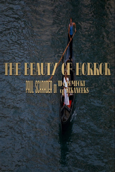 Póster de The Comfort of Strangers: Interview with Director Paul Schrader