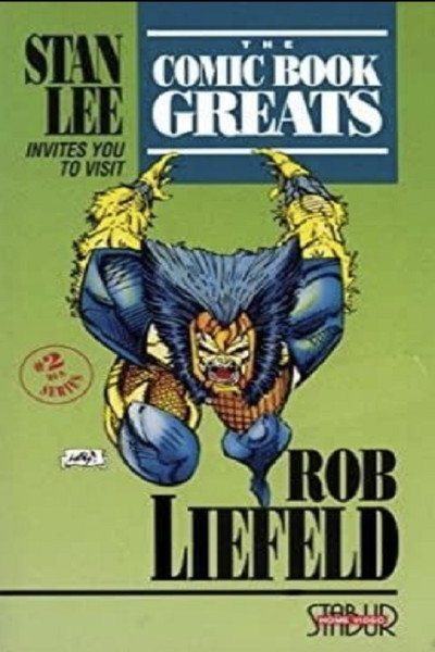 Póster de The Comic Book Greats: Rob Liefeld