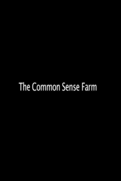 Póster de The Common Sense Farm