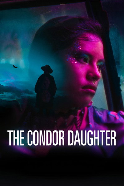 Póster de The Condor Daughter