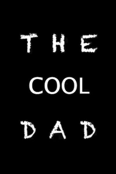 Póster de The Cool Dad