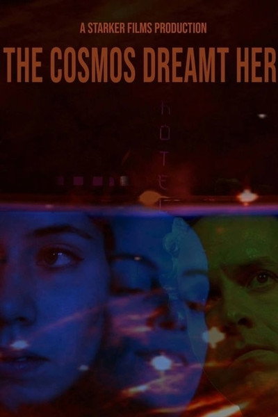 Póster de The Cosmos Dreamt Her