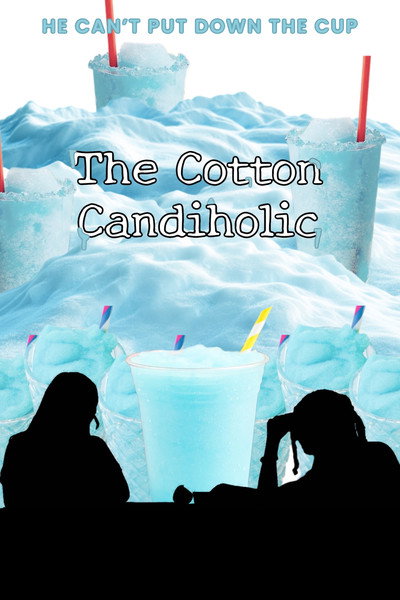 Póster de The Cotton Candiholic