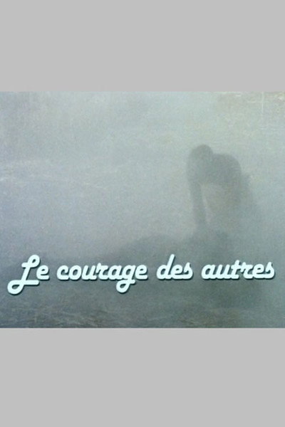 Póster de The Courage of Others