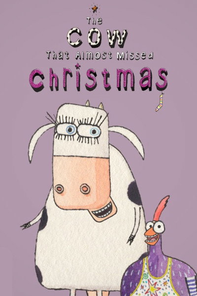 Póster de The Cow That Almost Missed Christmas