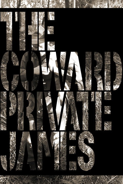 Póster de The Coward Private James