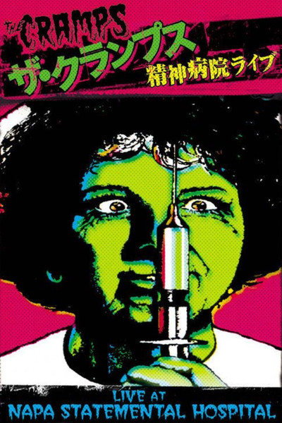 Póster de The Cramps: Live at Napa State Mental Hospital