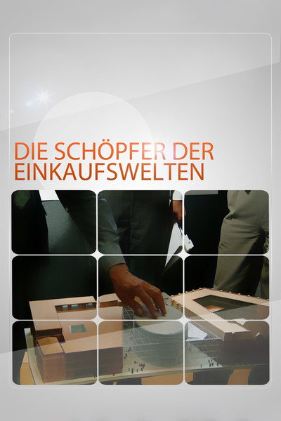 Póster de The Creators of Shopping Worlds