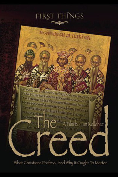 Póster de The Creed: What Christians Profess, and Why It Ought to Matter