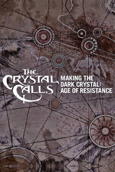 Póster de The Crystal Calls - Making the Dark Crystal: Age of Resistance