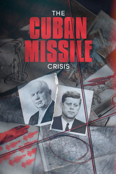 Póster de The Cuban Missile Crisis