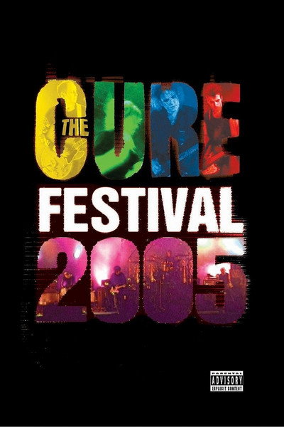 Póster de The Cure: Festival 2005