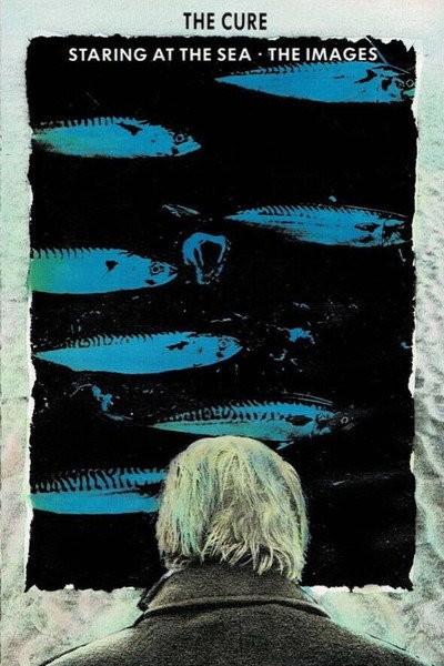 Póster de The Cure: Staring at the Sea - The Images
