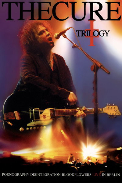 Póster de The Cure: Trilogy