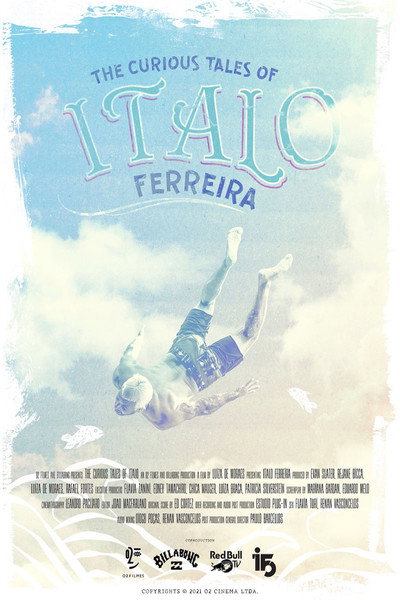Póster de The Curious Tales of Italo Ferreira