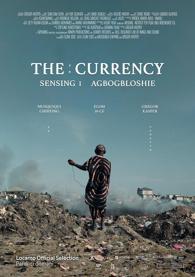 Póster de The Currency - Sensing 1 Agbogbloshie
